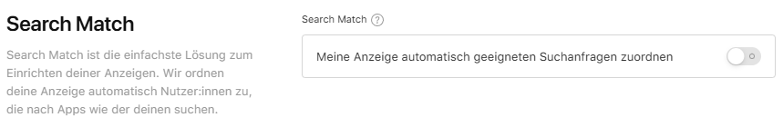 Die Abbildung zeigt eine deaktivierte Search-Match-Funktion, die für die App Store Optimierung entscheidend sein kann.